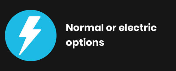 Normal & Electric options