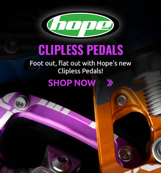 Foot out, flat out with Hope's new Clipless Pedals - Now In Stock